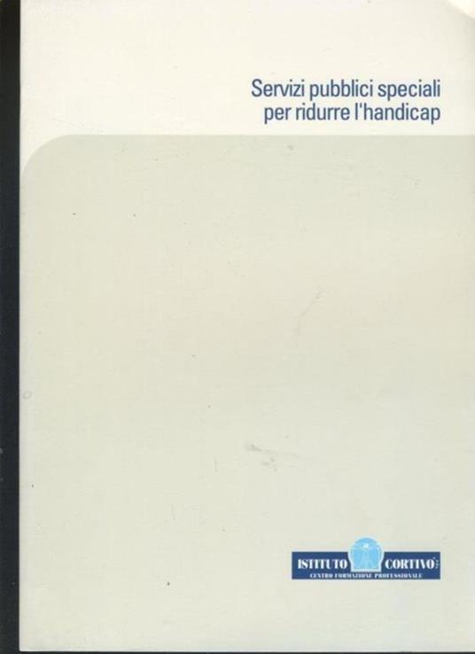 Servizi pubblici speciali per ridurre l'handicap - copertina