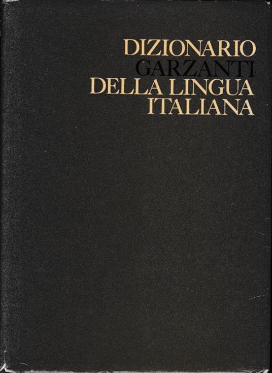 Dizionario Garzanti della Lingua Italiana - Giorgio Cusatelli - copertina