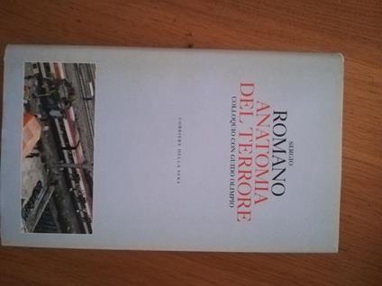 Anatomia del terrore colloquio con Guido Olimpio - Sergio Romano - copertina