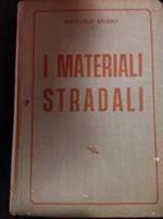 I materiali stradali