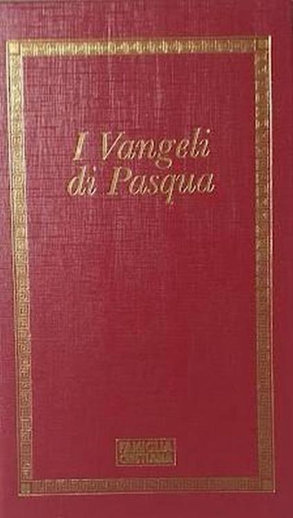 I  Vangeli di Pasqua raccontati da Gianfranco Ravasi - Gianfranco Ravasi - copertina