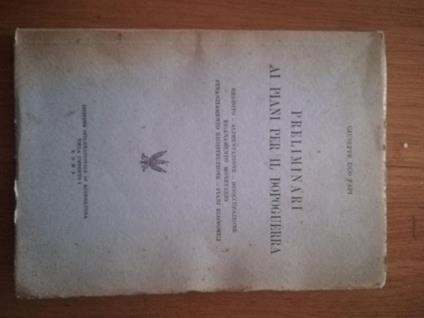 Preliminari ai piani per il dopoguerra - Giuseppe Ugo - copertina