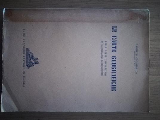 Le  carte geografiche - Carmelo Colamonico - copertina