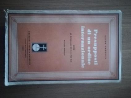 Presupposti di un ordine internazionale - Guido Gonella - copertina