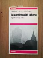 La  conflittualità urbana