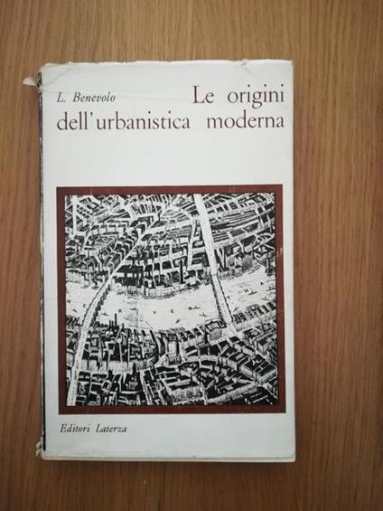 Le  origini dell'urbanistica moderna - L. Benevolo - copertina