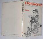 Il  rotomostro