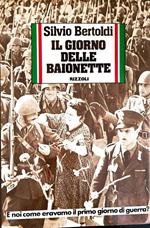 Il  giorno delle baionette
