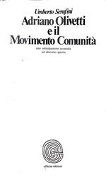 Adriano Olivetti e il movimento comunità