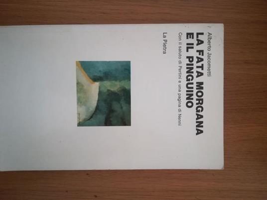 La  fata Morgana e il pinguino - Alberto Jacometti - copertina