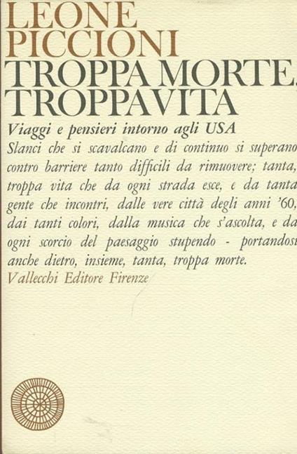 Troppa morte troppa vita - Leone Piccioni - copertina