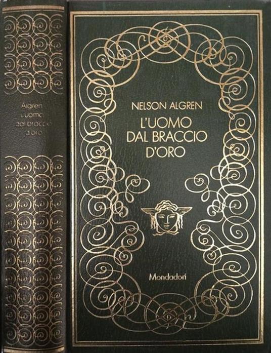 L' uomo dal braccio d'oro - Nelson Algren - copertina