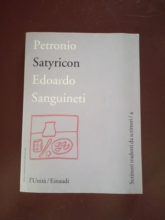 Petronio Satyricon - Edoardo Sanguineti - copertina