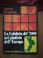 La  Calabria del '700 nel giudizio dell'Europa