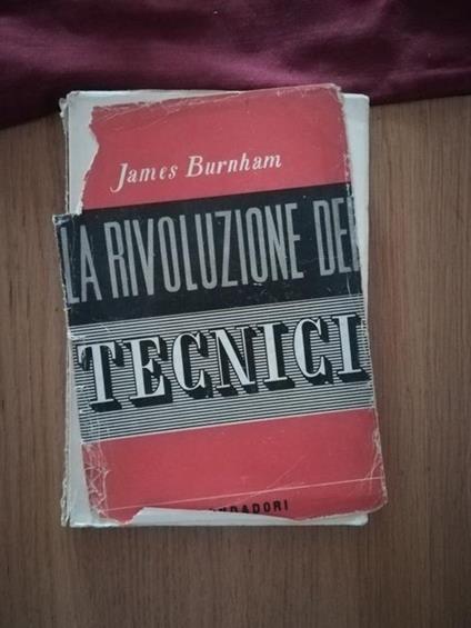La  rivoluzione dei tecnici - James Burnham - copertina