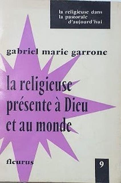 La  religieuse présente à Dieu et au monde - copertina