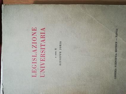 Legislazione universitaria - Giuseppe Jorio - copertina