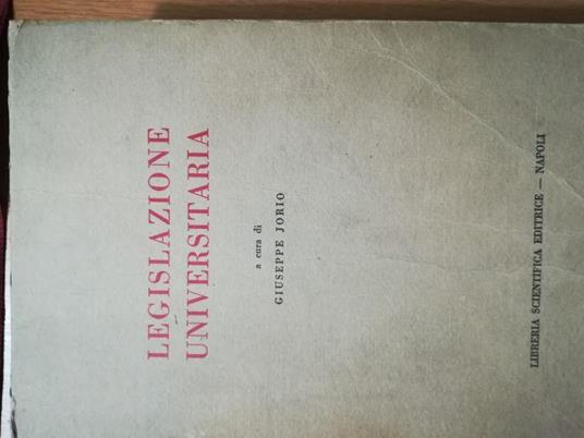 Legislazione universitaria - Giuseppe Jorio - copertina