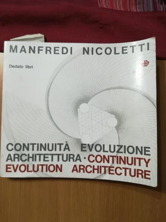 Continuità evoluzione architettura continuity evolution architecture - Manfredi Nicoletti - copertina