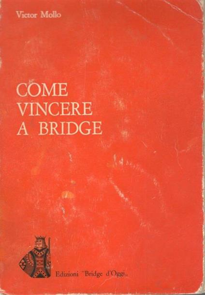 Come vincere a bridge - Victor Mollo - copertina