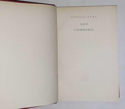 Commedie testo e versione poetica di Guido Vitali. Aulularia, Miles Gloriosus. Volume I - T. Maccio Plauto - copertina