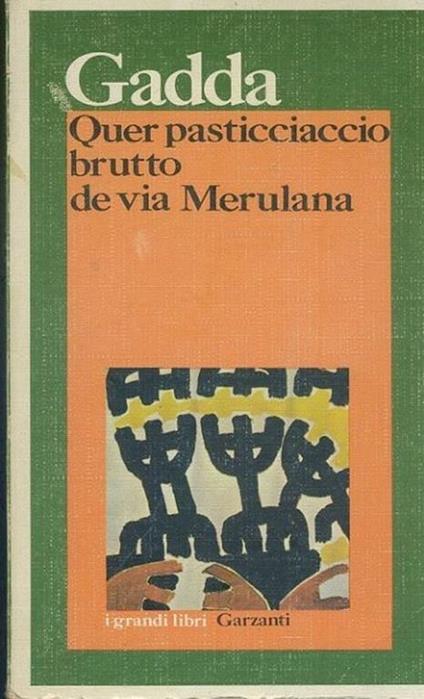 Quer pasticciaccio brutto de via Merulana - Carlo Emilio Gadda - copertina