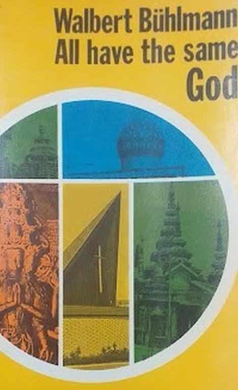 All Have the Same God - Walbert Buhlmann - copertina