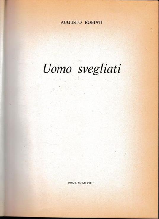 Uomo svegliati - Augusto Robiati - copertina