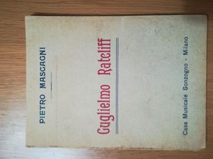 Guglielmo Ratcliff - Pietro Mascagni - copertina