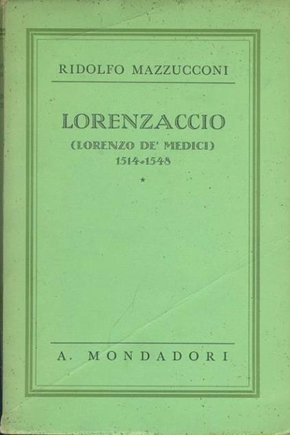 Lorenzaccio - Ridolfo Mazzucconi - copertina
