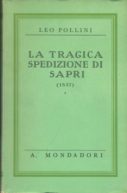La tragica spedizione di Sapri - Leo Pollini - copertina