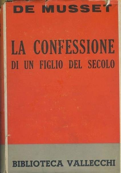 La confessione di un figlio del secolo - Alfred de Musset - copertina