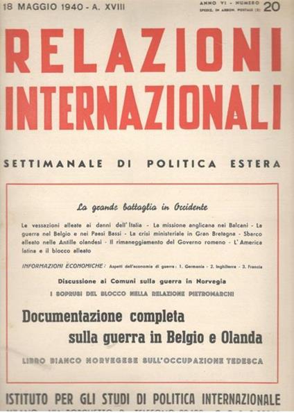 Relazioni Internazionali: settimanale di politica estera. Documentazione completa sulla guerra in Belgio e Olanda n. 20 - 1940 - copertina