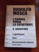 L' Europa verso la catastrofe