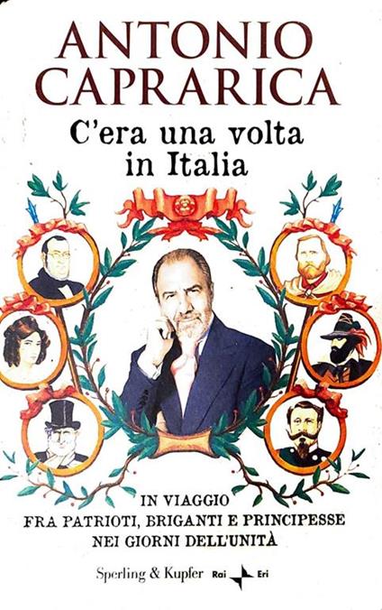 C'era una volta in Italia - Antonio Caprarica - copertina