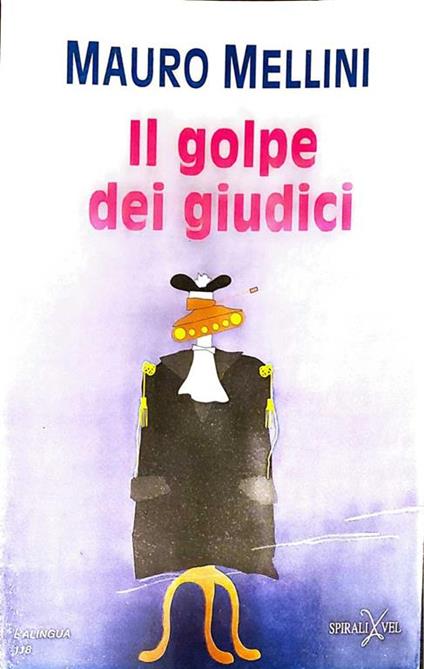 Il golpe dei giudici - Mauro Mellini - copertina