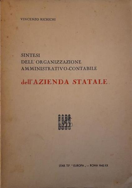 Sintesi dell'organizzazione amministrativo-contabile dell'azienda statale - Vincenzo Lichinchi - copertina