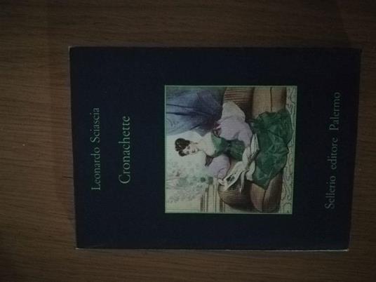 Cronachette - Leonardo Sciascia - copertina