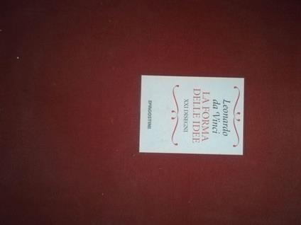 La forma delle idee - Leonardo da Vinci - copertina