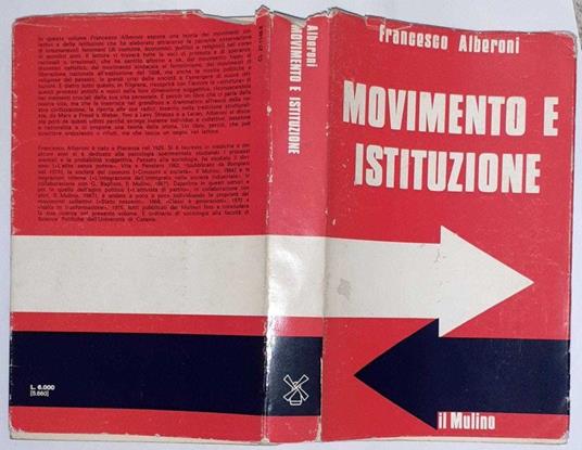 Movimento e istituzione - Francesco Alberoni - copertina