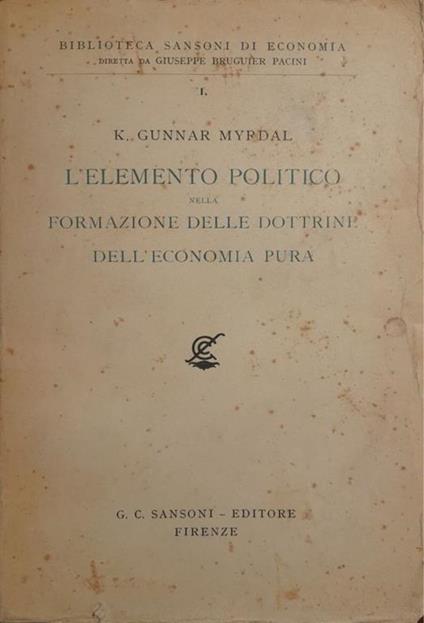 L' elemento politico nella formazione delle dottrine dell'economia pura - Gunnar Myrdal - copertina