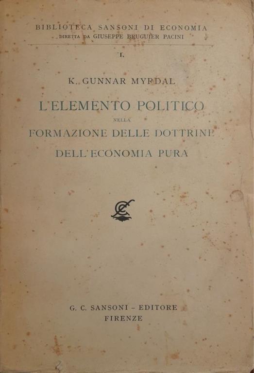 L' elemento politico nella formazione delle dottrine dell'economia pura - Gunnar Myrdal - copertina