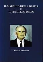 Il marchio della bestia e il suggello di Dio