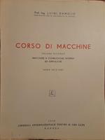 Corso di macchine (volume secondo): macchine a combustione interna ed idrauliche