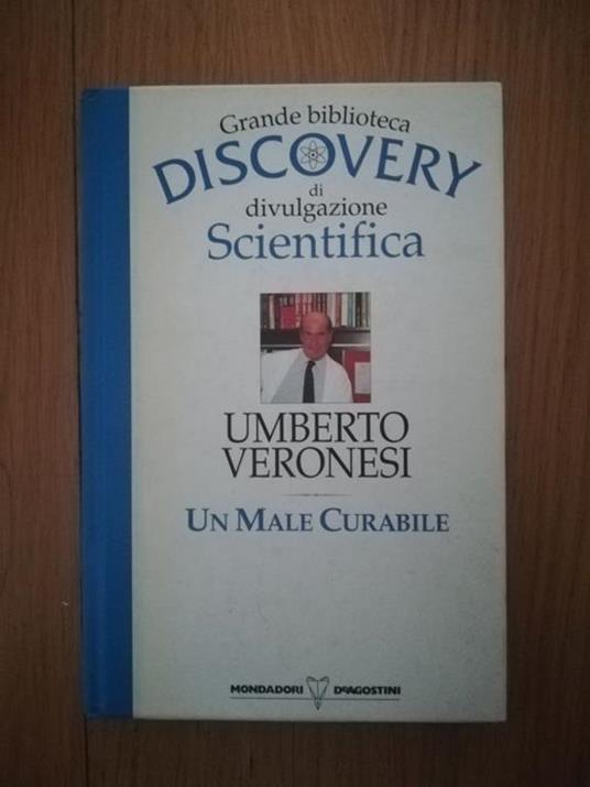 Un male curabile - Umberto Veronesi - copertina