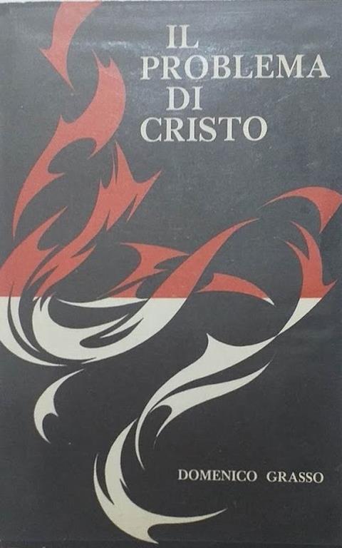 Il problema di Cristo - Domenico Grasso - copertina