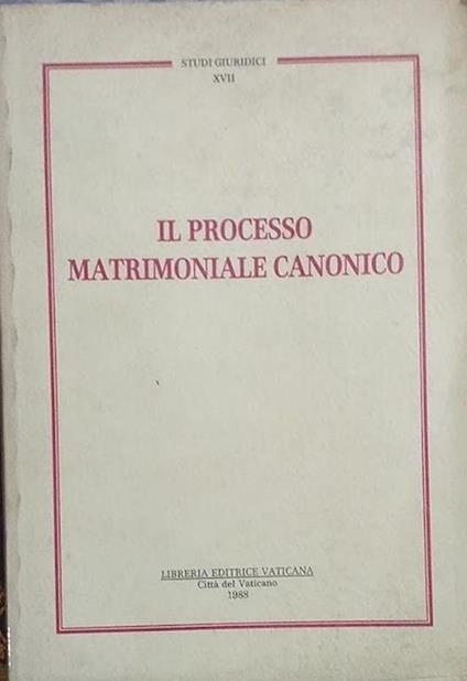 Il processo matrimoniale canonico - copertina