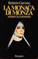 La monaca di Monza. Venere in convento