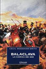 Balaclava la carica dei 600. Supplemento al 