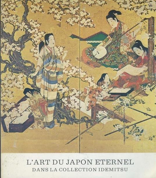 L' art du Japon eternel dans la collection idemitsu - copertina